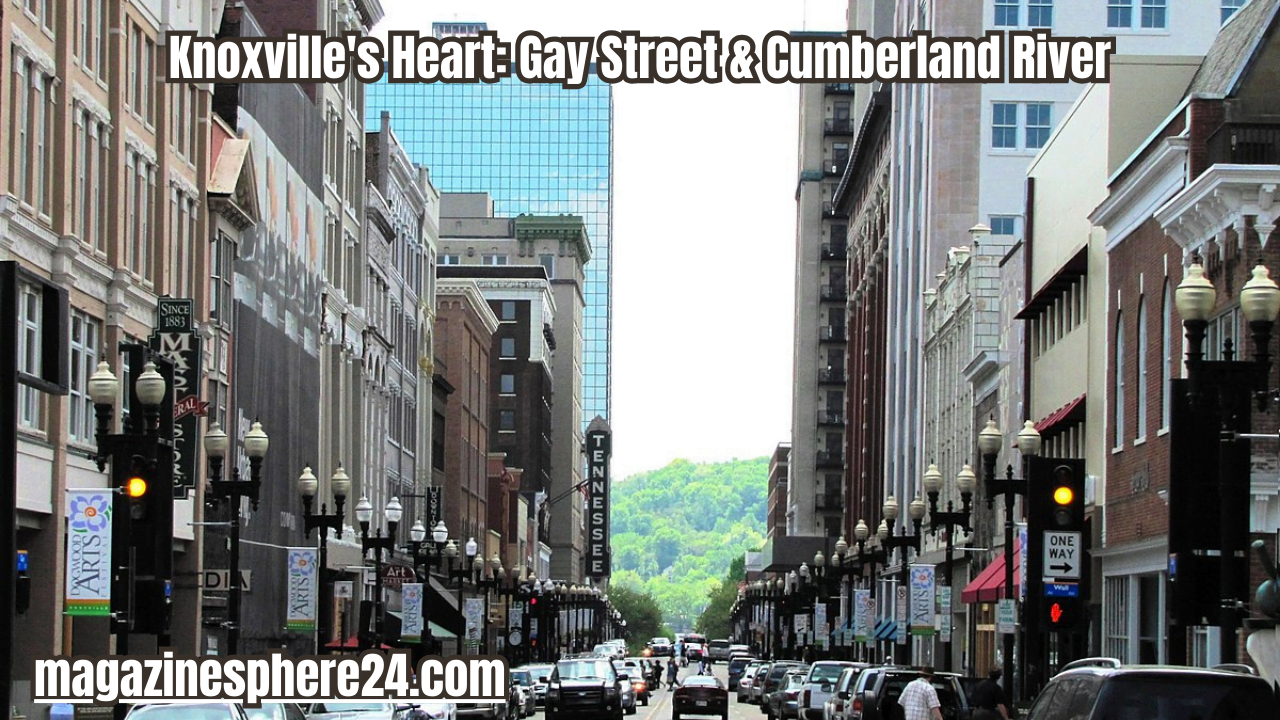 Gay Street & Cumberland Rive