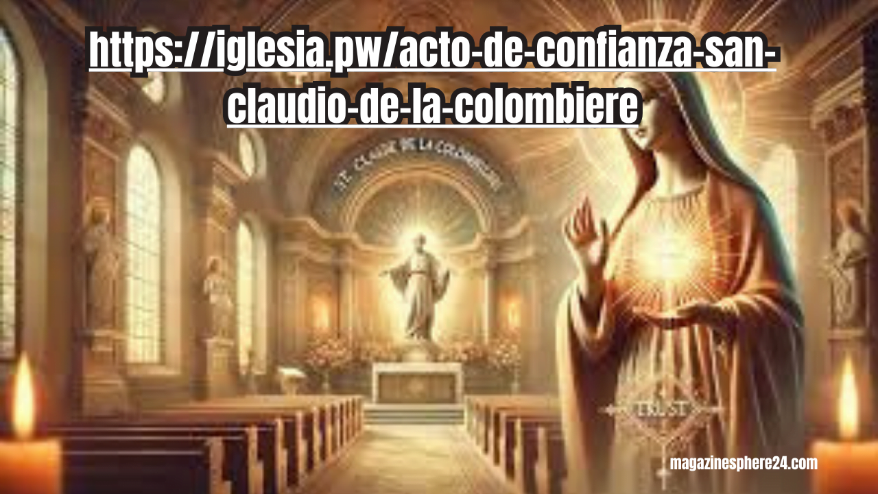 https://iglesia.pw/acto-de-confianza-san-claudio-de-la-colombiere