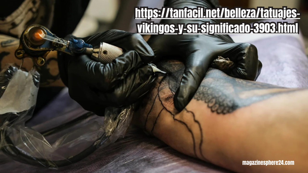 https://tanfacil.net/belleza/tatuajes-vikingos-y-su-significado-3903.html