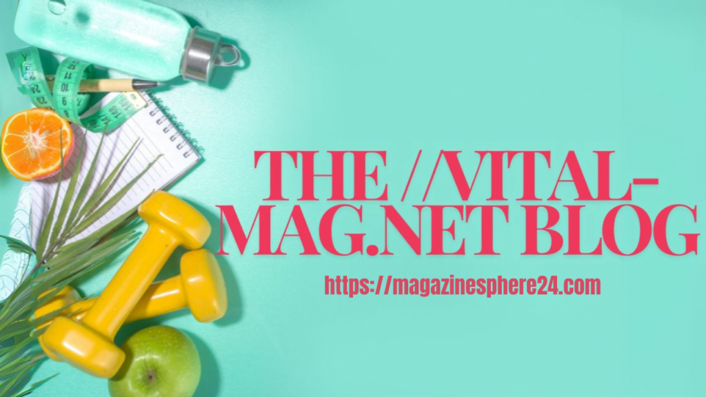 the //vital-mag.net blog